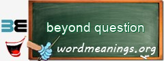 WordMeaning blackboard for beyond question